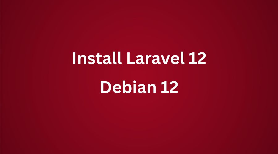 Cara Install Laravel 12 Di VPS Debian 12 Lengkap + Nginx & SSL